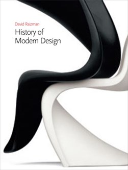 History of modern design by David Seth Raizman