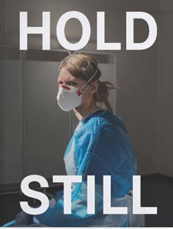 Hold still by 