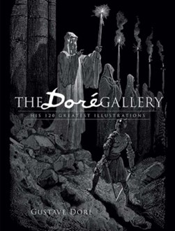 The Doré Gallery by Gustave Doré