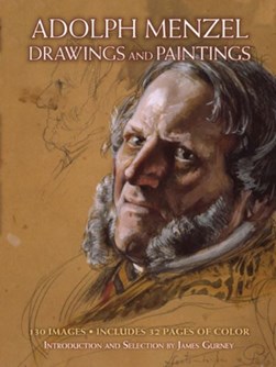 Adolph Menzel - drawings and paintings by James Gurney
