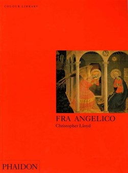 Fra Angelico by Christopher Lloyd