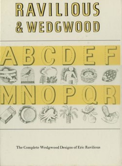 Ravilious & Wedgwood -The Complete Wedgwood Design by Eric Ravilious
