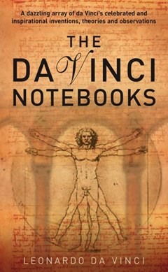 The Da Vinci notebooks by Leonardo