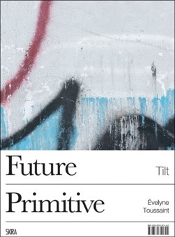 Tilt - future primitive by Tilt