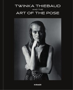 Twinka thiebaud and the art of pose by Jayme Yahr