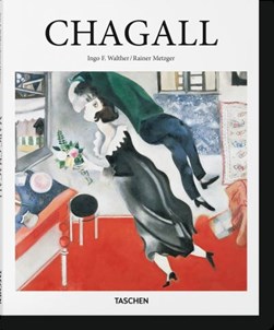 Marc Chagall by Ingo F. Walther