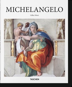 Michelangelo by Gilles Néret
