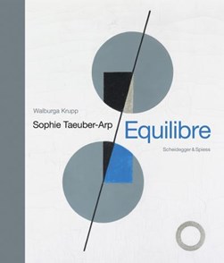 Sophie Taeuber-Arp - Equilibre by Walburga Krupp