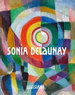 Sonia Delaunay by Sonia Delaunay