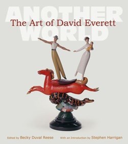 The art of David Everett by David Everett