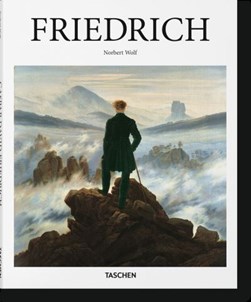 Caspar David Friedrich by Norbert Wolf