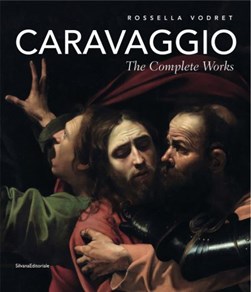 Caravaggio by Rossella Vodret