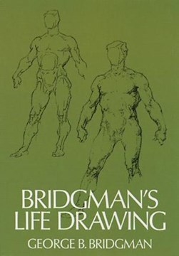 Bridgmans life drawing by George Brant Bridgman