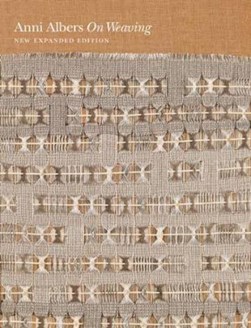 On weaving by Anni Albers