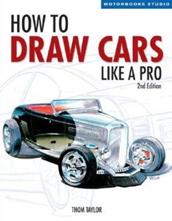 How to draw cars like a pro by Thom Taylor