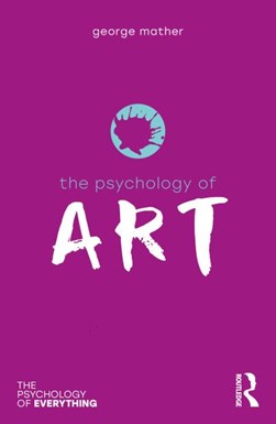 The psychology of art by George Mather