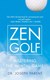 Zen golf by Joseph Parent