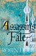 Assassins Fate P/B by Robin Hobb