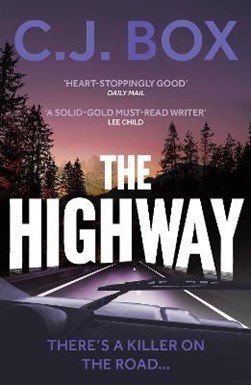 The highway by C. J. Box