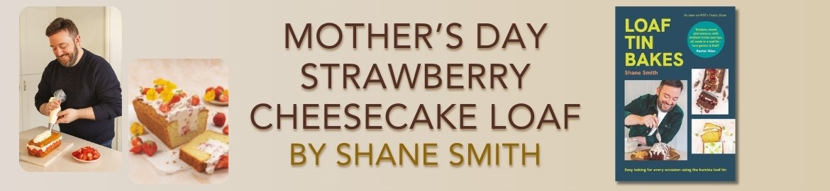 Mother's Day Strawberry Cheesecake Loaf by Shane Smith