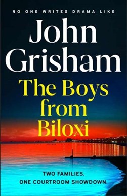 Boys From Biloxi H/B by John Grisham