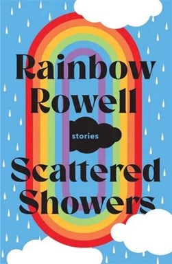 Scattered Showers H/B by Rainbow Rowell