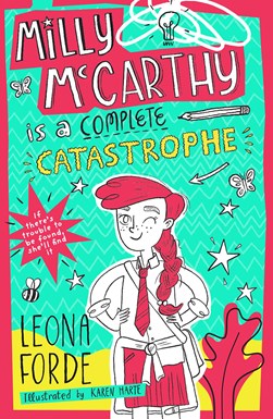 Milly Mccarthy Is A Complete Catastrophe P/B by Leona Forde