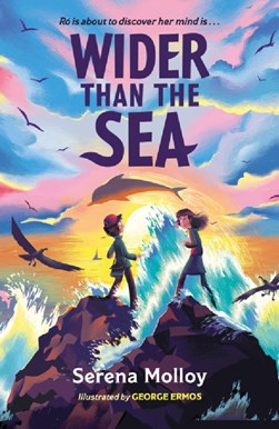 Wider than the sea by Serena Molloy