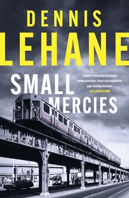 Small Mercies TPB by Dennis Lehane