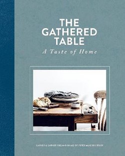 Gathered Table A Taste of Home  H/B by Kristin Jensen