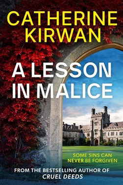 A lesson in malice by Catherine Kirwan