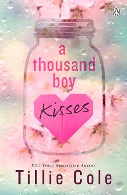 A thousand boy kisses by Tillie Cole