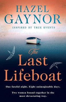 Last Lifeboat TPB by Hazel Gaynor