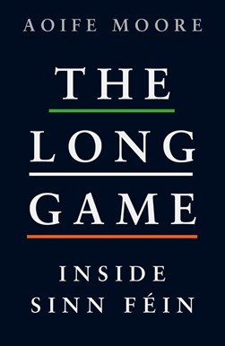 The long game by Aoife Moore