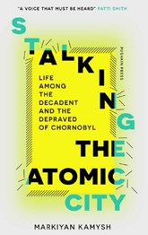 Stalking the atomic city