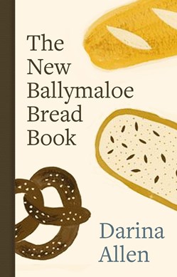 The Ballymaloe bread book by Darina Allen