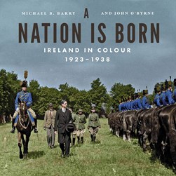 A nation is born by Michael B. Barry