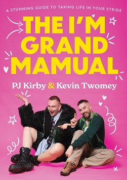 The I'm grand mamual by PJ Kirby