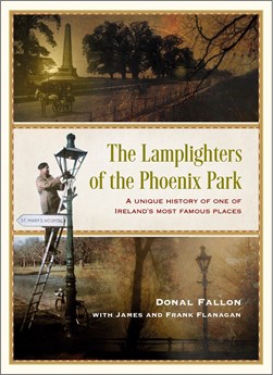 The lamplighters of the Phoenix Park by James Flanagan