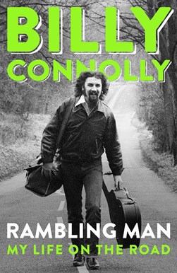 Rambling man by Billy Connolly