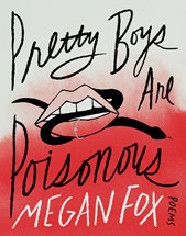 Pretty Boys Are Poisonous Poems H/B