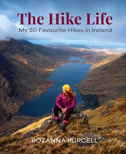 Hike Life P/B by Roz Purcell