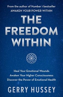 The freedom within by Gerry Hussey