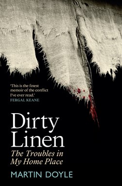 Dirty linen by Martin Doyle