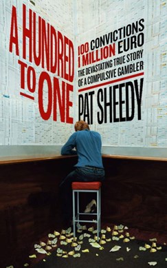 A hundred to one by Pat Sheedy
