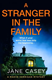 A stranger in the family by Jane Casey