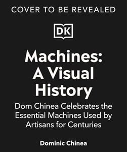 Machines by Dominic Chinea