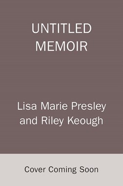 Untitled Memoir TPB by Lisa Marie Presley