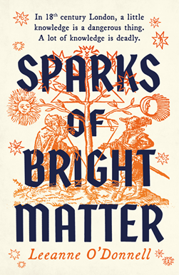 Sparks of Bright Matter P/B by Leeanne O'Donnell