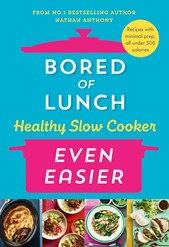 Bored Of Lunch Healthy Slow Cooker Even Easier H/B